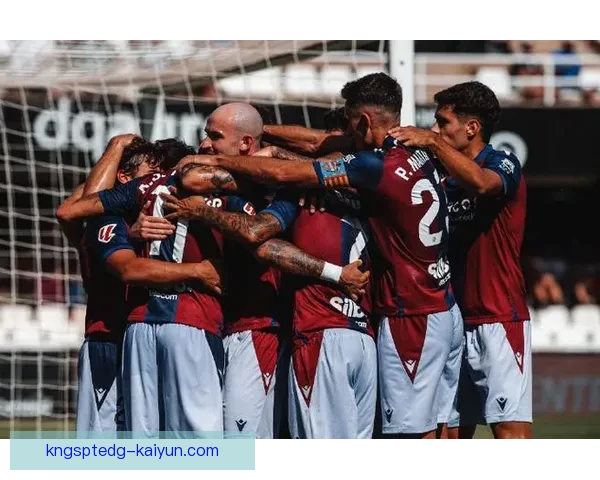 莱万特球员闪耀赛场，持续发挥稳健显示出色团队合作与个人技艺