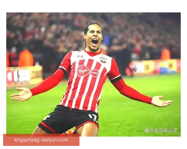 范戴克膝盖手术历史解读：状态回暖对利物浦后防线影响显著